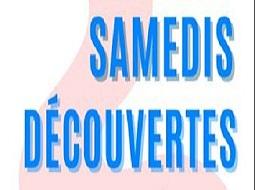 Samedis découvertes